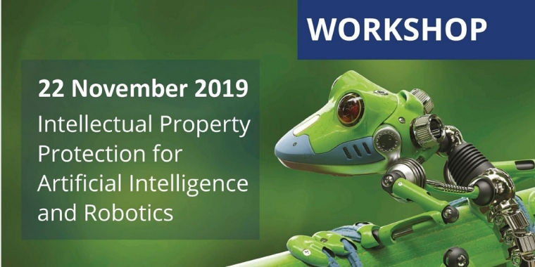 Workshop - IP protection for artificial intelligence and robotics