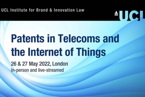 Patents in Telecoms and the Internet of Things Conference in London