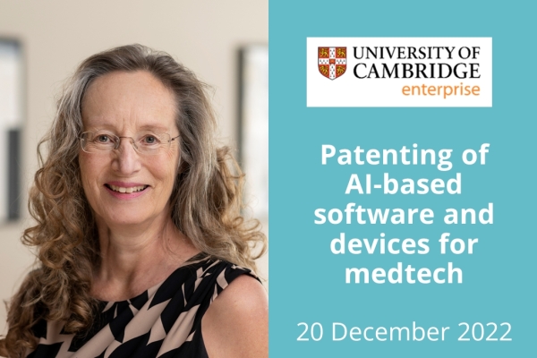 European patent attorney Virginia Driver presents on patenting of AI-based software and devices for medical technology at University of Cambridge.