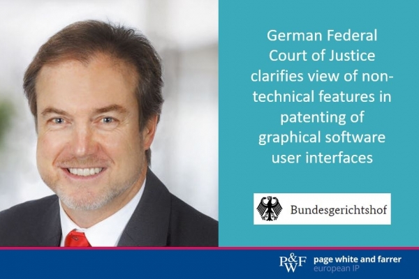 German Federal Court of Justice clarifies view of non-technical features in patenting of graphical software user interfaces