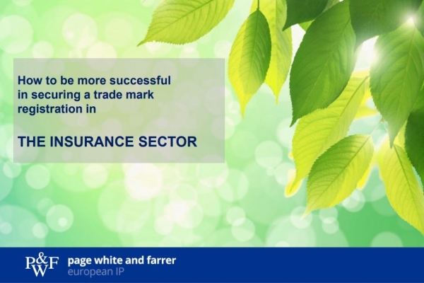 A presentation showing how to be more successful in securing a trade mark registration in the insurance sector